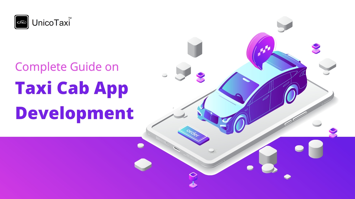 complete-guide-taxi-cab-app-development