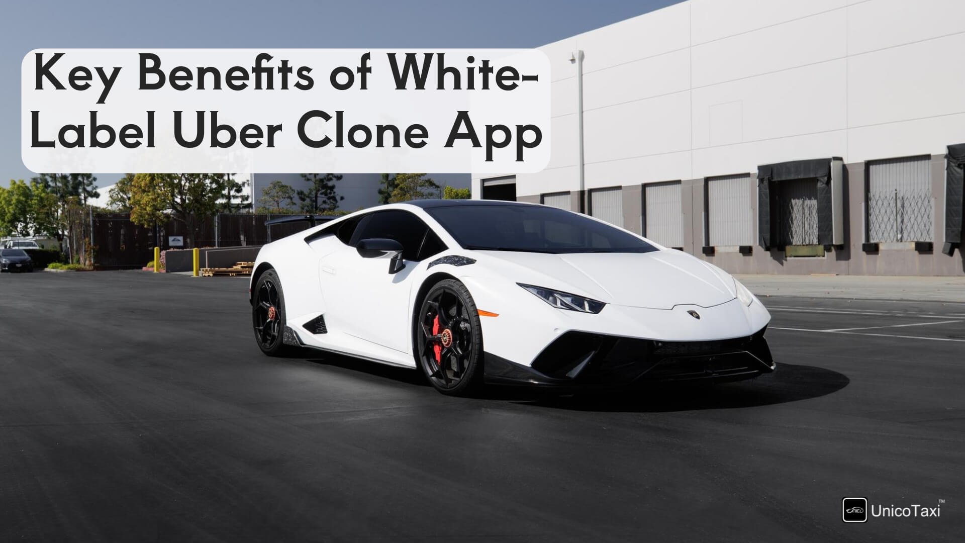 key-benefits-of-white-label-uber-clone-app