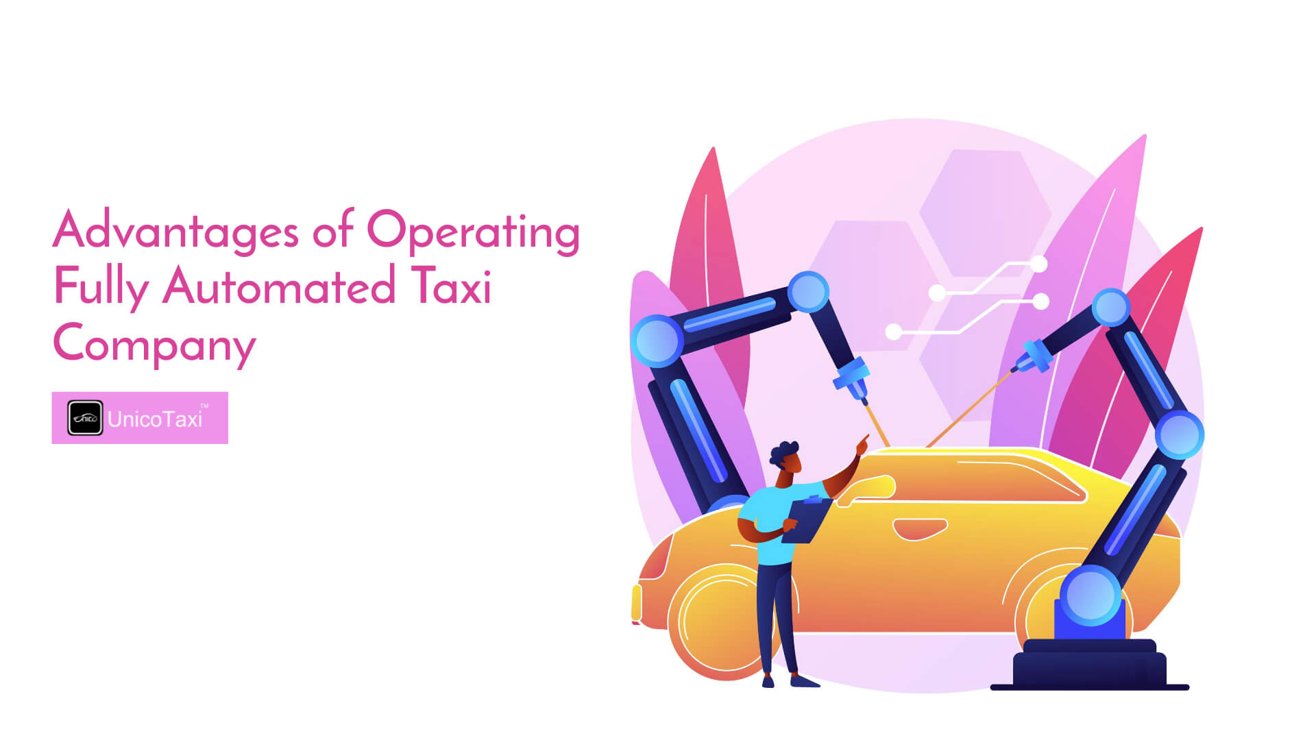 advantages-operating-fully-automated-taxi-company