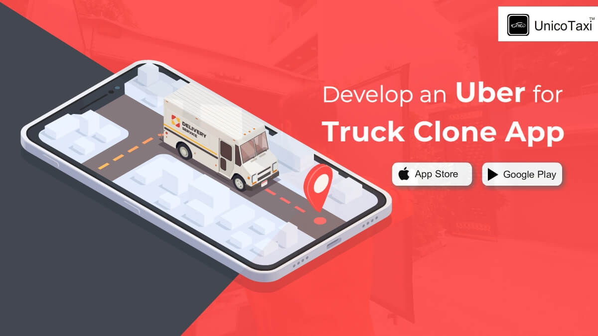 how-to-develop-uber-truck-clone-app