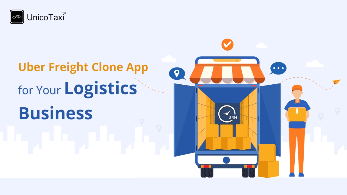 how-to-develop-uber-freight-clone-app-for-logistics-business