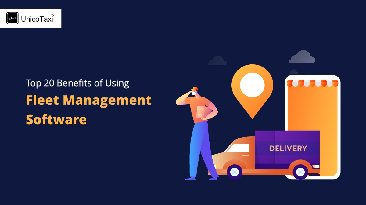 top-benefits-of-using-fleet-management-software