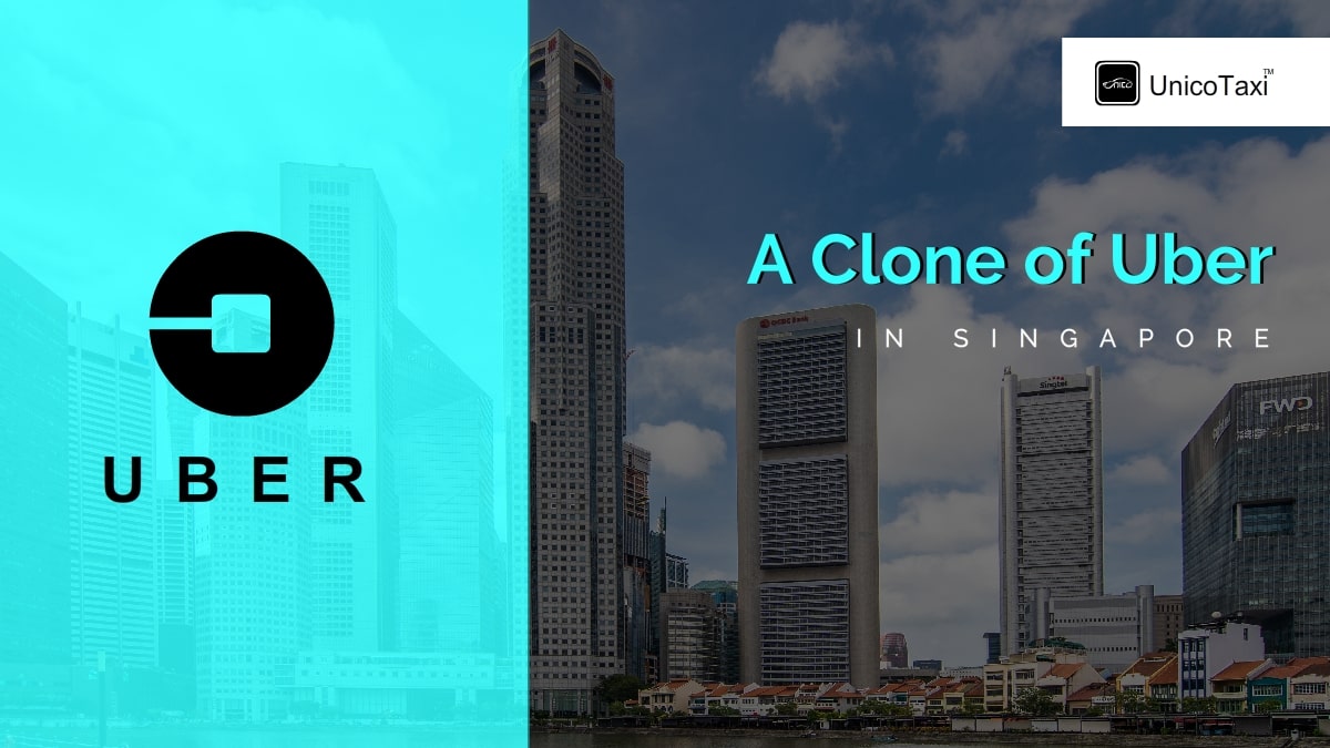 how-to-launch-an-uber-clone-app-in-singapore
