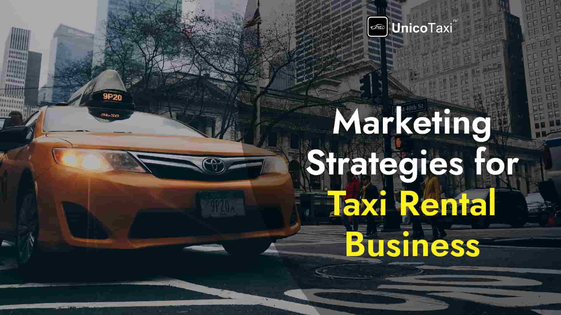 marketing-strategies-for-taxi-rental-business