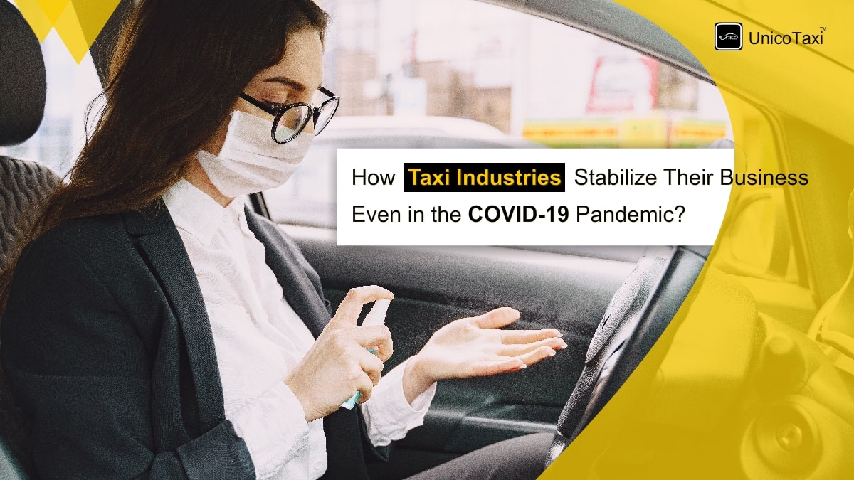 how-taxi-industries-stabilize-business-in-the-covid-19-pandemic