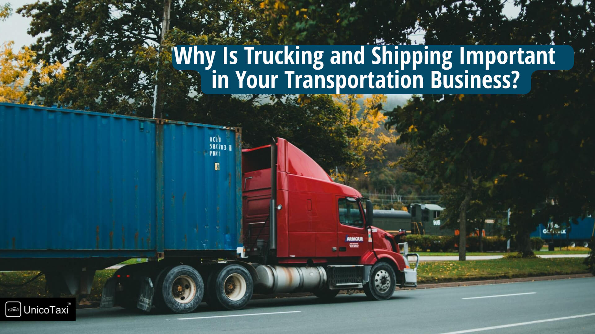 why-trucking-shipping-important-transport-business